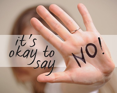 How to say ‘NO’ without feeling bad about it.