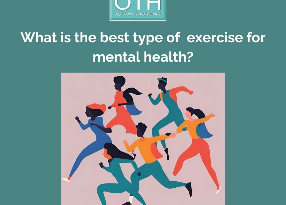 What is The Best Type of Exercise for Mental Health?