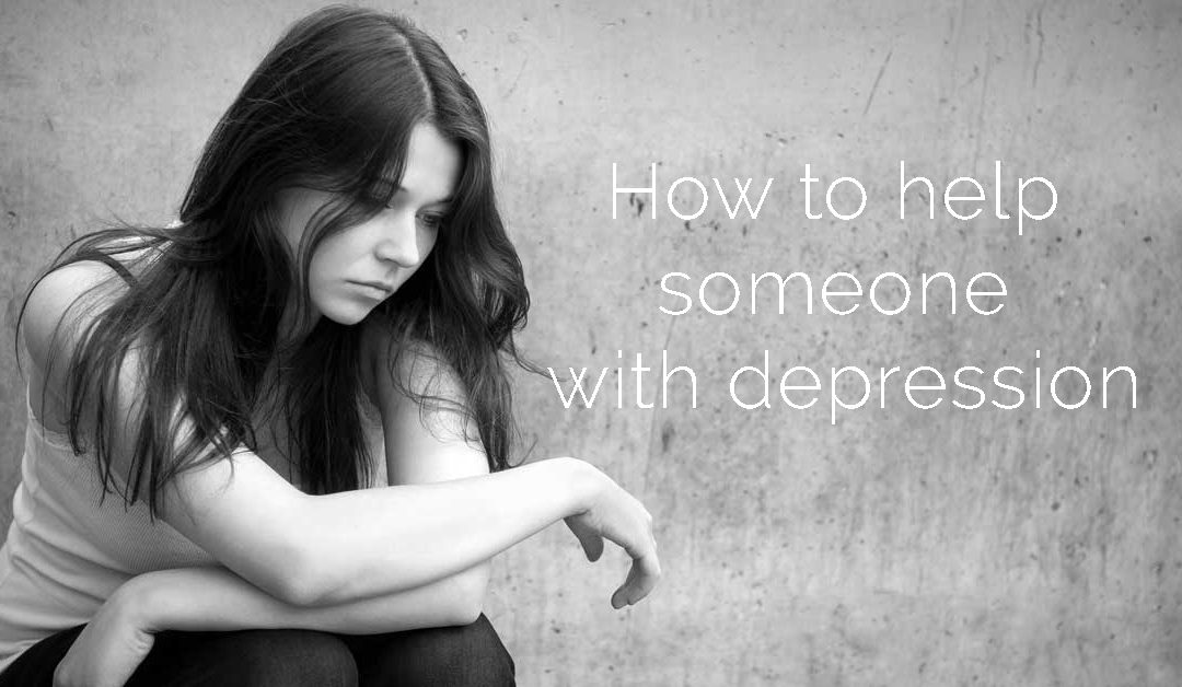 How to Help Someone With Depression